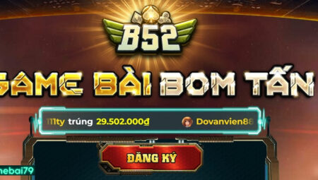 B52 Game – Trang chủ chính thức mới nhất 2026