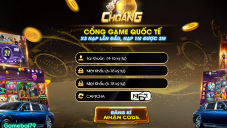 Choang Club – Đăng ký tài khoản nhận khuyến mãi không giới hạn 2026