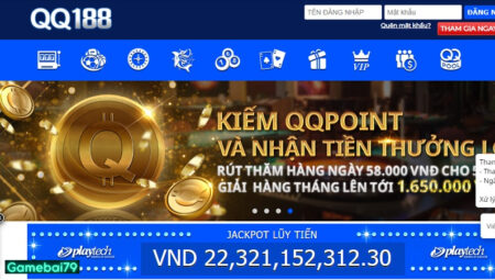 QQ188 – Link truy cập an toàn – Nhận thưởng chất