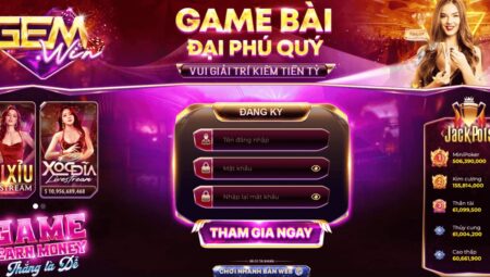 Gemwin – Review và hướng dẫn đăng ký tài khoản game Gemwin nhận thưởng 2026