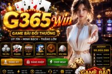 G365 Win – Game Bài Đổi Thưởng Hấp Dẫn Với Trải Nghiệm Giải Trí Đỉnh Cao