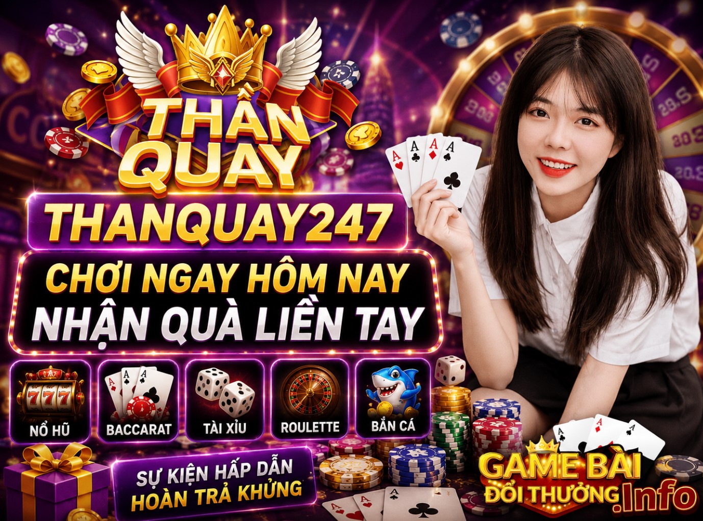Thanquay247 - Nổ hũ liền tay